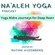 Yoga Nidra & Creative Transformation: A Conversation with Rachel Dick (35 mins)