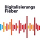 DigitalisierungsFieber