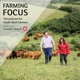 Series 2 of Farming Focus...coming soon