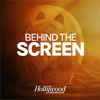 Behind The Screen - The Hollywood Reporter