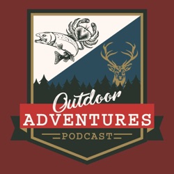 Outdoor Adventures Podcast 