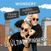 La Última Trinchera - Wondery