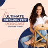 Logo of the podcast The Ultimate Pregnancy Prep Podcast