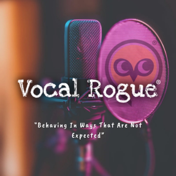 Vocal Rogue