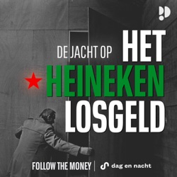 Trailer: Waar is 8 miljoen van het Heineken-losgeld gebleven?