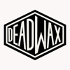 Dead Wax - Dead Wax