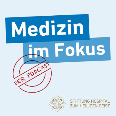 Medizin im Fokus Medizin im Fokus