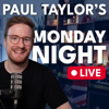 Paul Taylor's Monday Night Live - Paul Taylor