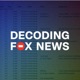 Decoding Fox News