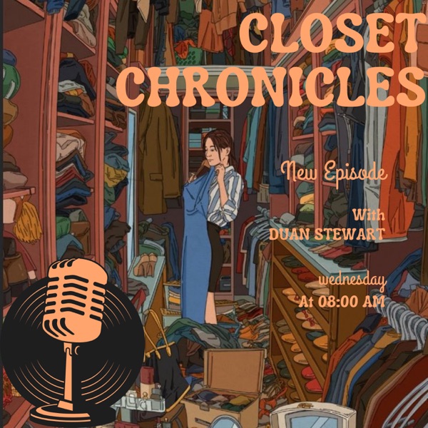Closet Chronicles