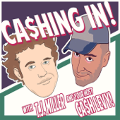 Cashing in with T.J. Miller - T.J. Miller, Cash Levy, Myles Lasco