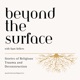 Beyond The Surface