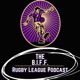 #15 | WELL DESERVED REST | THE BIFF RUGBY LEAGUE PODCAST