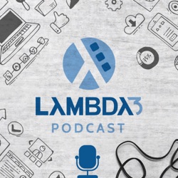 Lambda3 Podcast 375 – Painel: Modernização Tecnológica