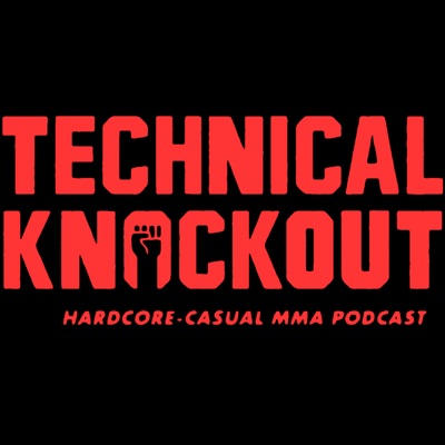 Technical Knockout: Hardcore-Casual MMA Podcast