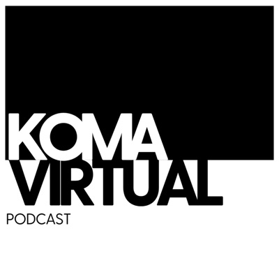 KOMA Virtual