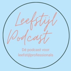 Leefstijl Podcast