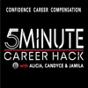 5 Minute Career Hack™️ - 5 Minute Career Hack™️
