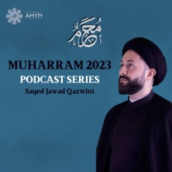 Muharram 2023 Lectures - Sayed Jawad Qazwini