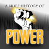 A Brief History of Power - Dr. Adam Koontz and Rev. Jonathan Fisk