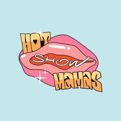 Hot Mamas Show