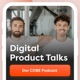 Digital Product Talks - Der COBE Podcast