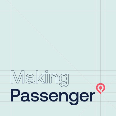 Making Passenger