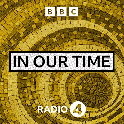 In Our Time:BBC Radio 4