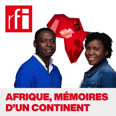 Afrique, mémoires d'un continent:RFI