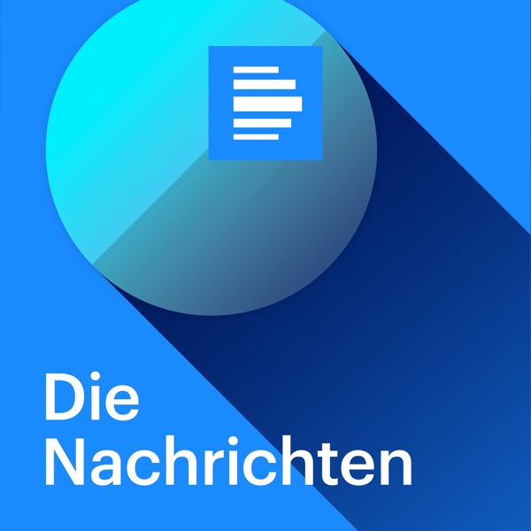 Die Nachrichten - Deutschlandfunk