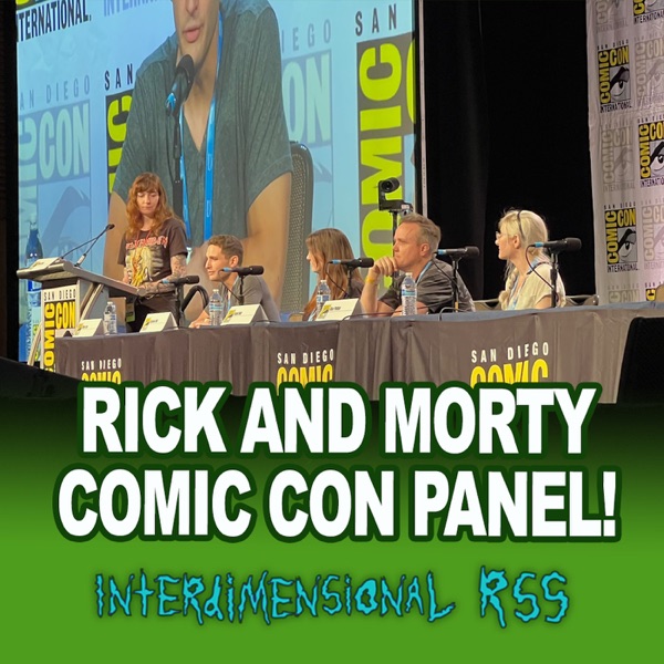 SDCC Coverage - 10 Years Rick and Morty Panel photo