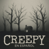 Creepy en Español - Bloody FM