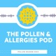 The pollen and allergies pod