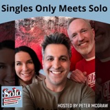 Singles Only Meets Solo