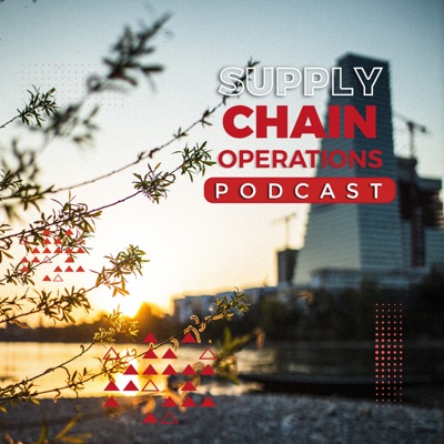 Supply Chain Operations | The Podcast