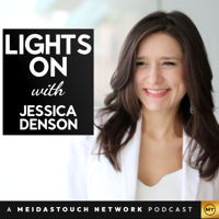 Lights On with Jessica Denson podcast