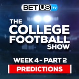 College Football Week 4 Predictions (PT.2) | NCAA Football Odds, Picks and Best Bets