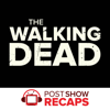 The Walking Dead LIVE: Post Show Recaps - The Walking Dead LIVE Recap Podcasts of the AMC adaption of the Robert Kirkman comic books from Rob Cesternino & Josh Wigler
