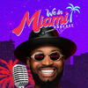 We In Miami Podcast - We In Miami Podcast
