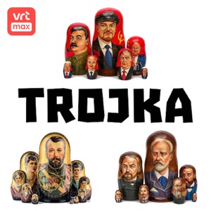 Trojka! De Russische Revolutie met Johan de Boose