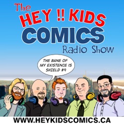 The Hey Kids Comics Radio Show