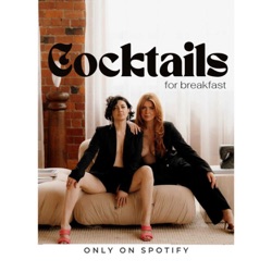 Cocktails for Breakfast