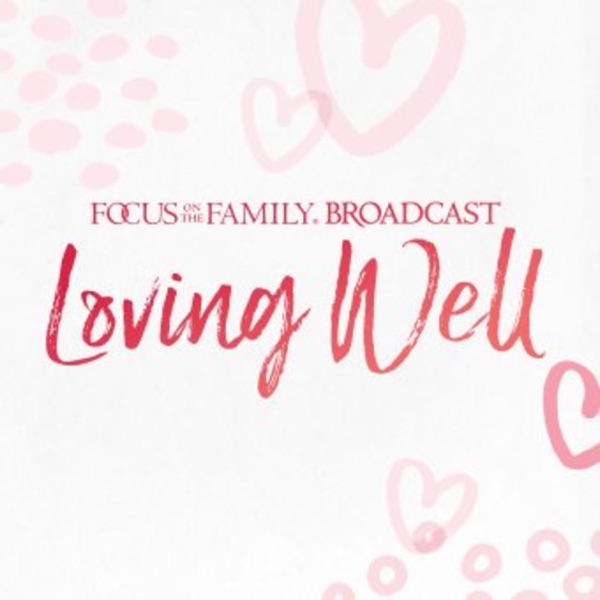 Loving Well