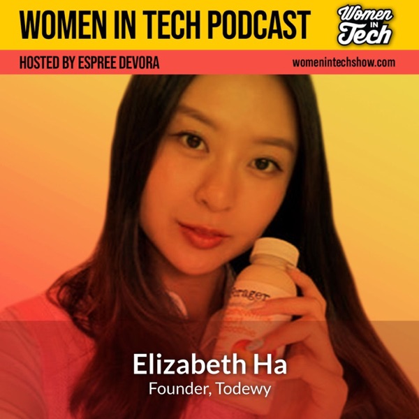 Elizabeth Ha of Todewy: Get Things Done With Friends: Women In Tech California photo