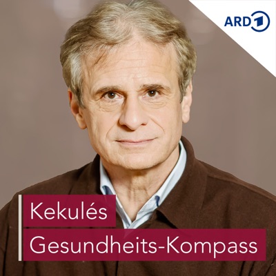 Kekulés Gesundheits-Kompass von MDR AKTUELL:Mitteldeutscher Rundfunk