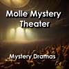 Molle Mystery Theater: Mystery Dramas