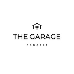 Cosa è “The Garage Podcast”?