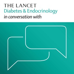 The Lancet Diabetes & Endocrinology in conversation with