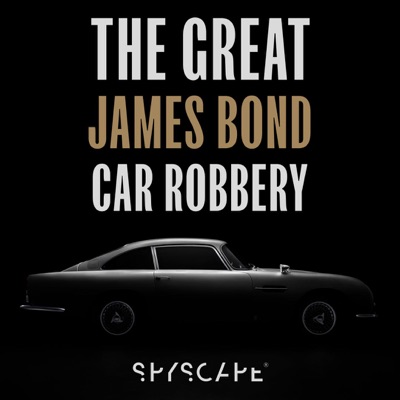 The Great James Bond Car Robbery:SPYSCAPE