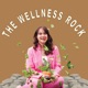 The Wellness Rock